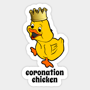 Coronation Chicken - Funny Royal Crown Chick. Sticker